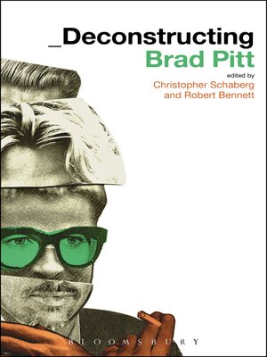 cover image of Deconstructing Brad Pitt